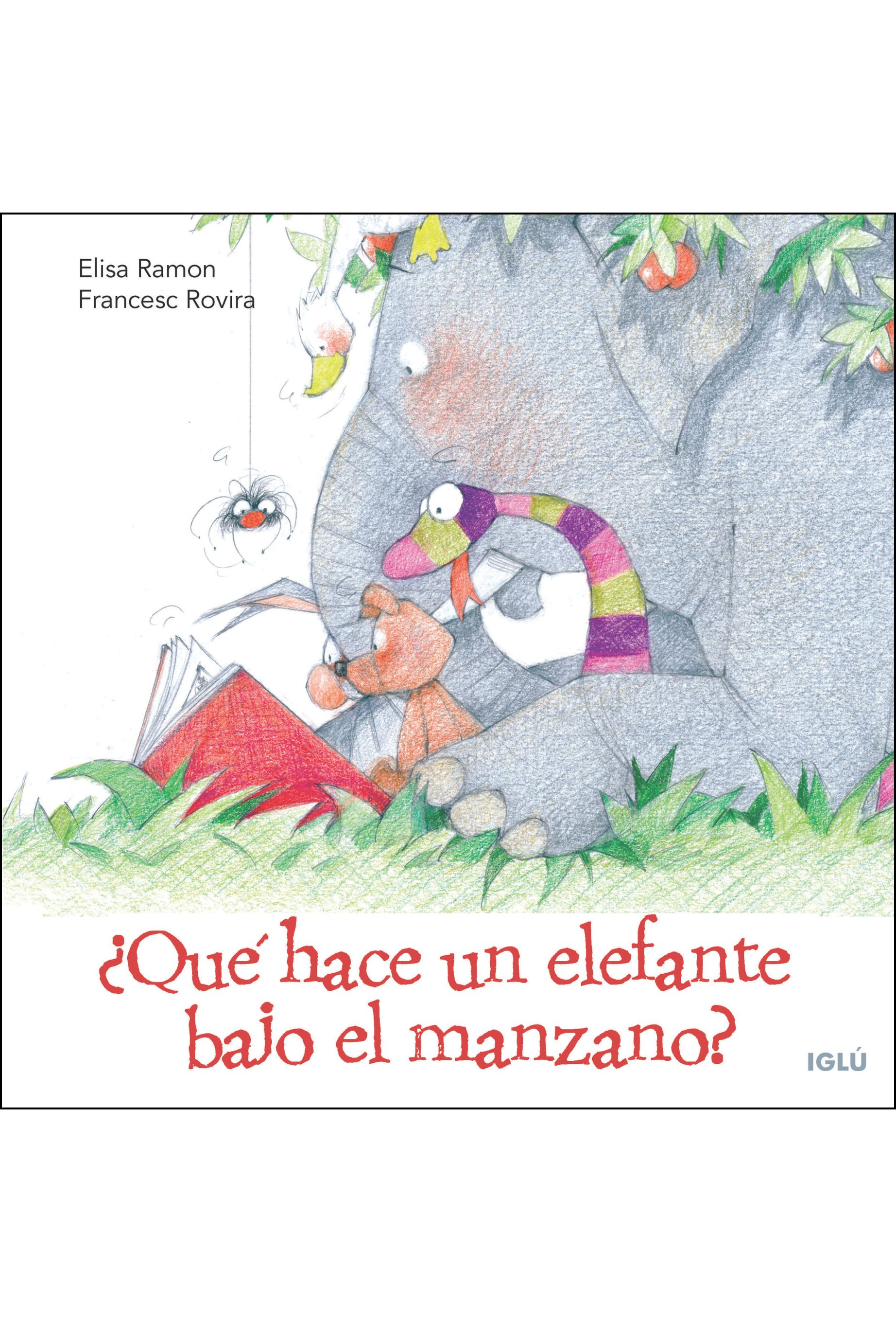 ¿QUE HACE UN ELEFANTE BAJO EL MANZANO?